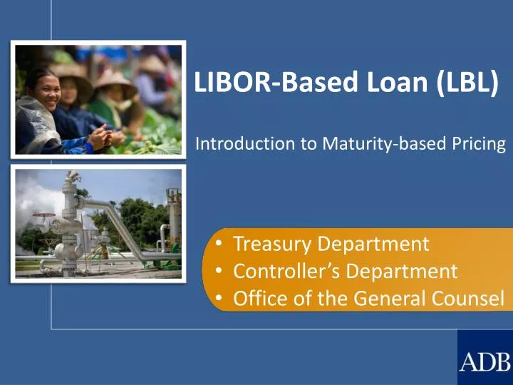 libor based loan lbl