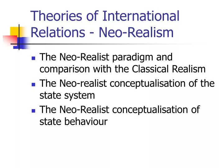 theories of international relations neo realism
