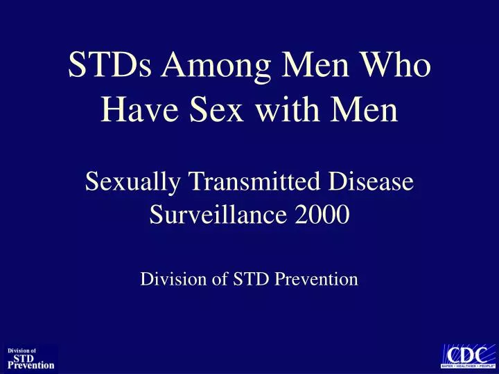 stds among men who have sex with men sexually transmitted disease surveillance 2000