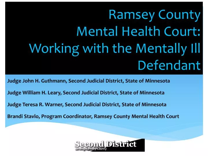 ramsey county mental health court working with the mentally ill defendant
