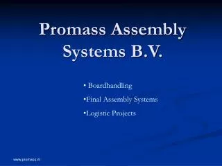 Promass Assembly Systems B.V.