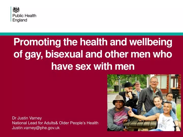 promoting the health and wellbeing of gay bisexual and other men who have sex with men