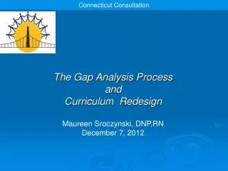 The Gap Analysis Process and Curriculum Redesign