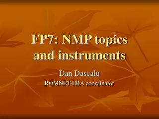 FP7: NMP topics and instruments