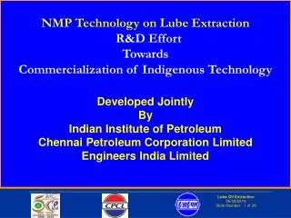 NMP Technology on Lube Extraction R&amp;D Effort Towards