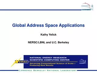 Global Address Space Applications