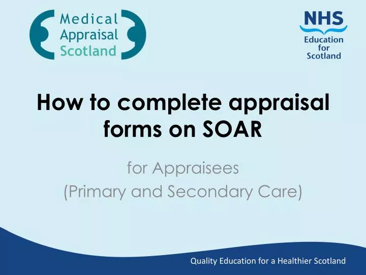how to complete appraisal forms on soar