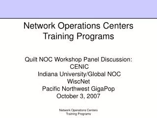 Network Operations Centers Training Programs