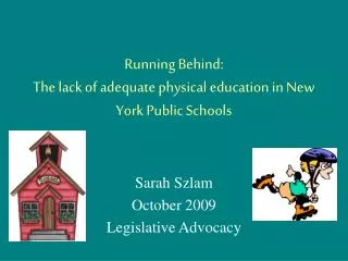 Running Behind: The lack of adequate physical education in New York Public Schools
