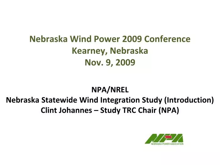 nebraska wind power 2009 conference kearney nebraska nov 9 2009