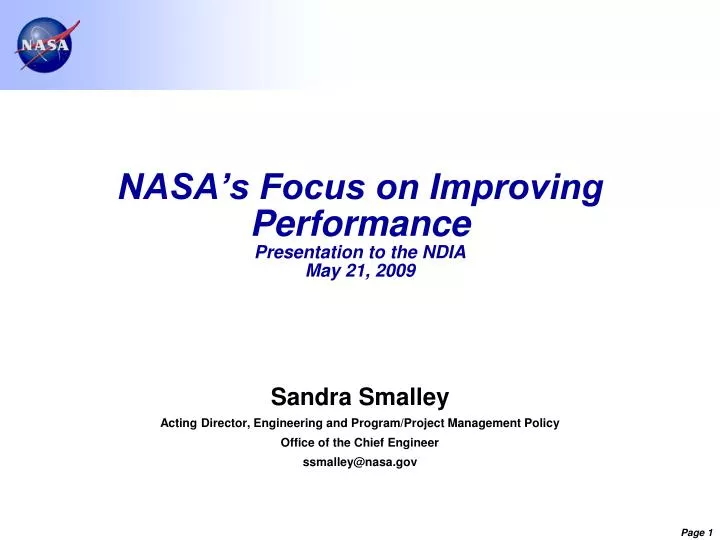 nasa s focus on improving performance presentation to the ndia may 21 2009