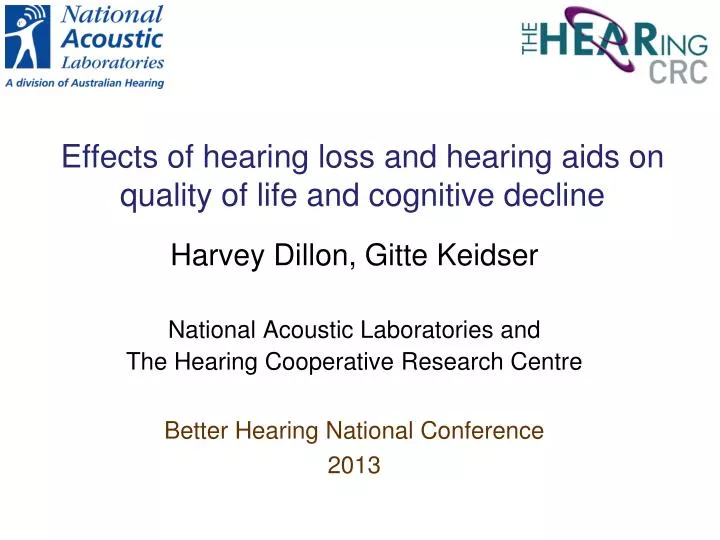 effects of hearing loss and hearing aids on quality of life and cognitive decline