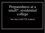 Emergency Preparedness Strategies for Small Residential Colleges with Limited Resources - slide 1