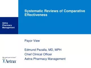 Systematic Reviews of Comparative Effectiveness