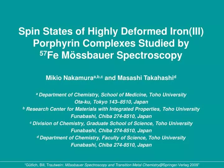 spin states of highly deformed iron iii porphyrin complexes studied by 57 fe m ssbauer spectroscopy