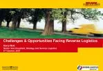 Challenges &amp; Opportunities Facing Reverse Logistics