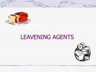 LEAVENING AGENTS