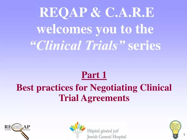 reqap c a r e welcomes you to the clinical trials series