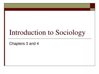 Introduction to Sociology