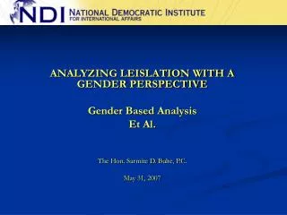 ANALYZING LEISLATION WITH A GENDER PERSPECTIVE Gender Based Analysis Et Al.