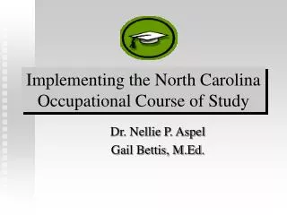 Implementing the North Carolina Occupational Course of Study