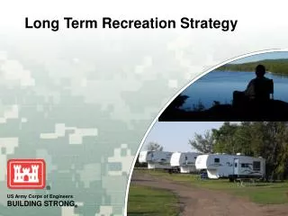 long term recreation strategy