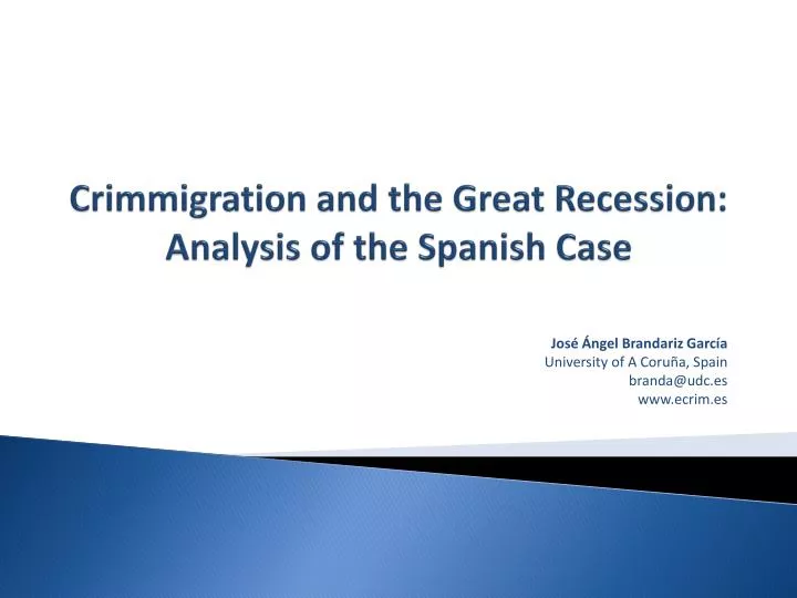 crimmigration and the great recession analysis of the spanish case