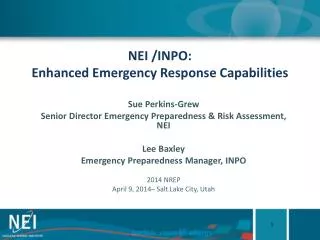 NEI /INPO: Enhanced Emergency Response Capabilities