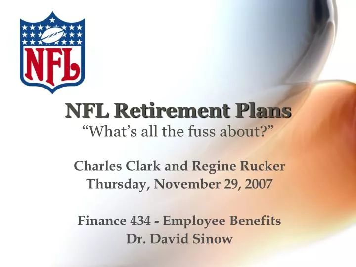 nfl retirement plans what s all the fuss about