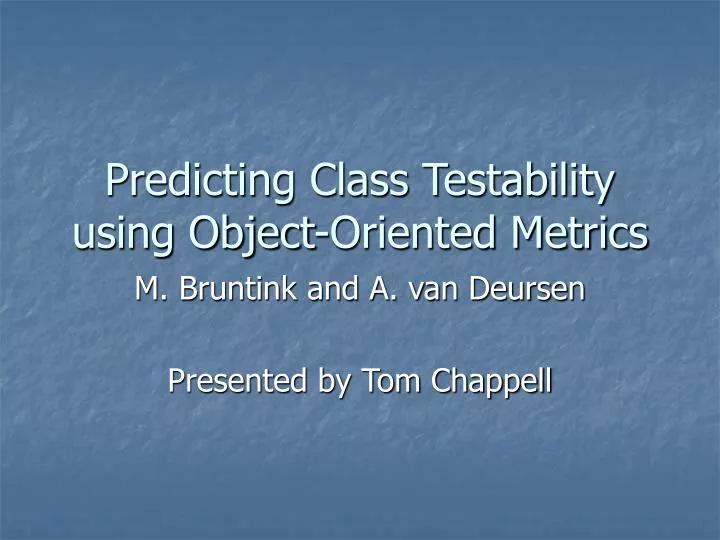 predicting class testability using object oriented metrics