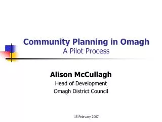 Community Planning in Omagh A Pilot Process