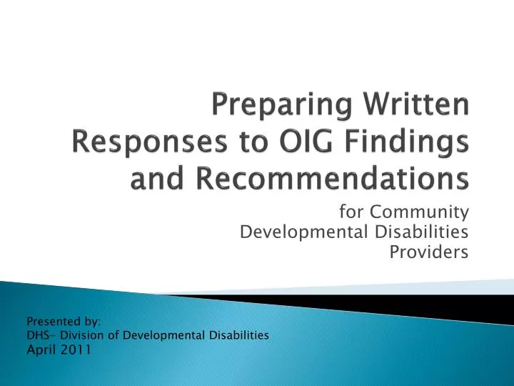 preparing written responses to oig findings and recommendations