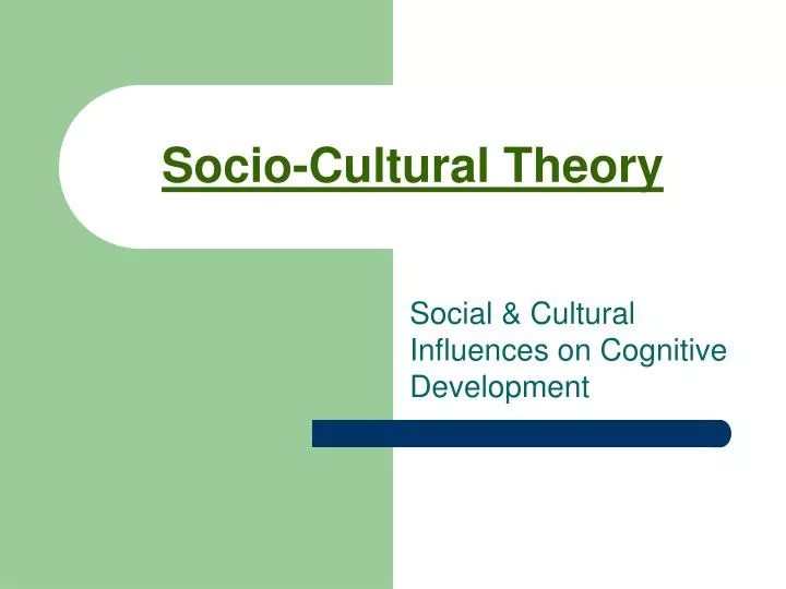 socio cultural theory