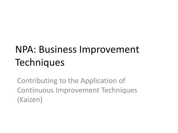 npa business improvement techniques