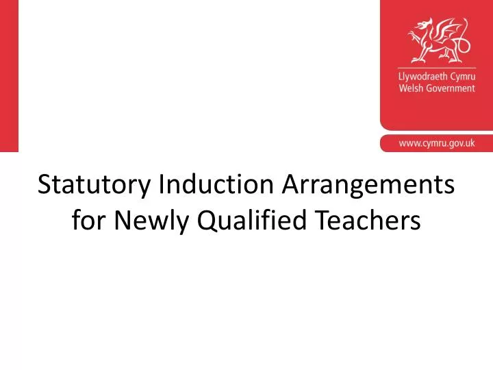 statutory induction arrangements for newly qualified teachers