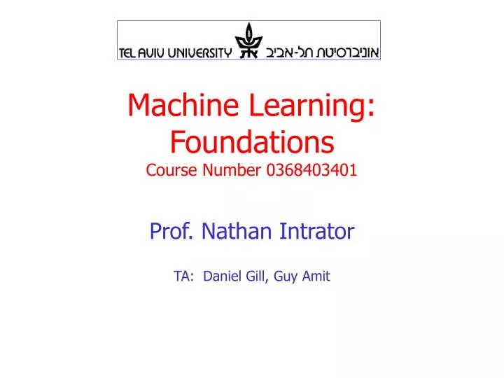 machine learning foundations course number 0368403401