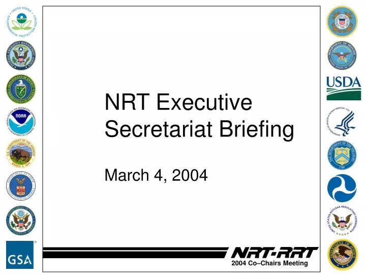 nrt executive secretariat briefing