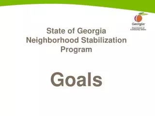 State of Georgia Neighborhood Stabilization Program Goals