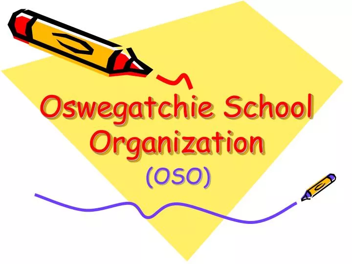 oswegatchie school organization