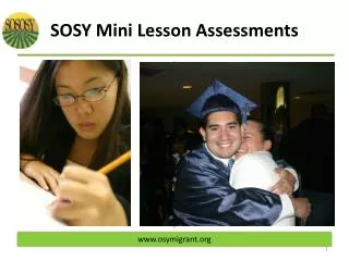 SO	SOSY Mini Lesson Assessments