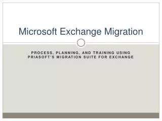 Microsoft Exchange Migration