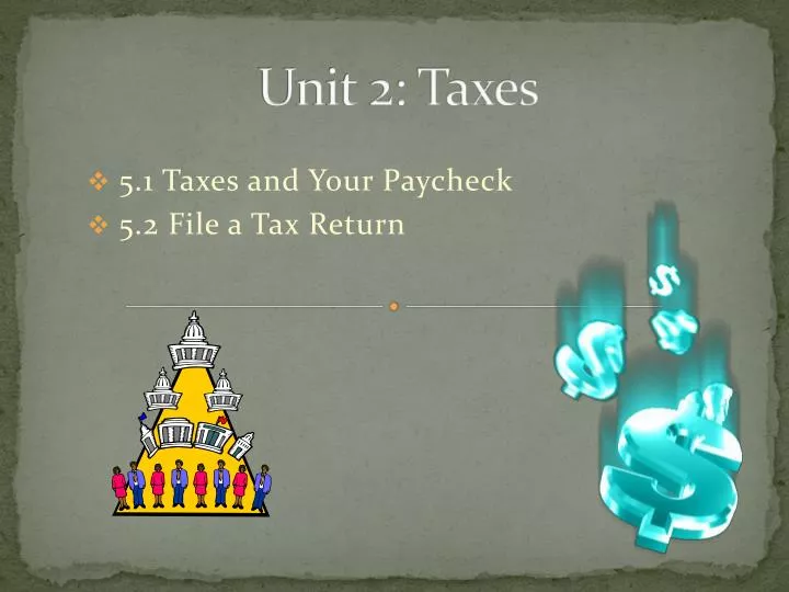 unit 2 taxes