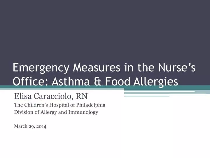 emergency measures in the nurse s office asthma food allergies