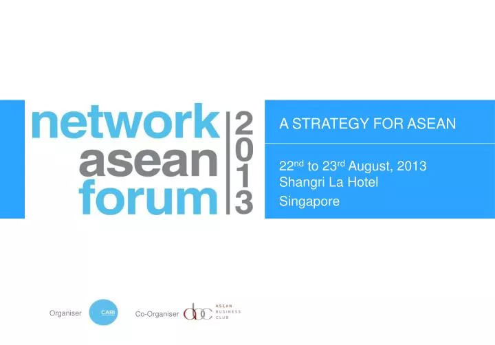 22 nd to 23 rd august 2013 shangri la hotel singapore