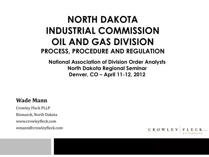 north dakota industrial commission oil and gas division process procedure and regulation