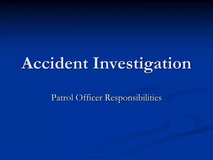accident investigation