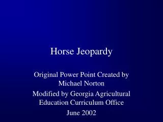 Horse Jeopardy