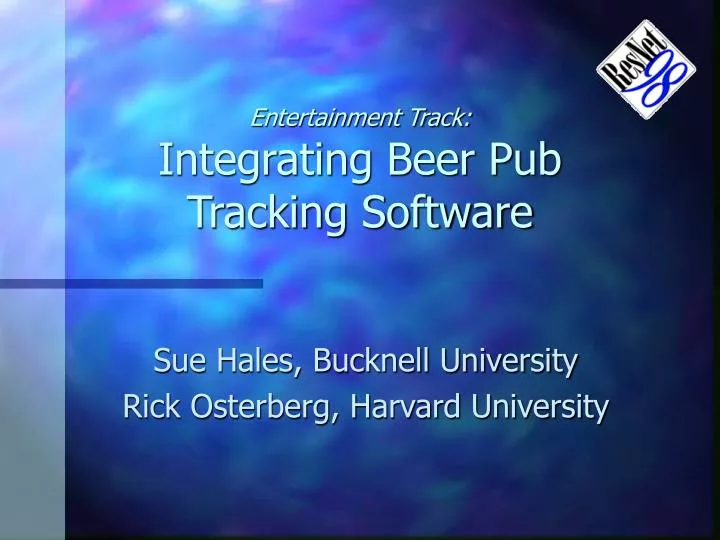entertainment track integrating beer pub tracking software