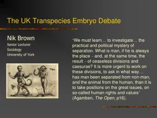 The UK Transpecies Embryo Debate