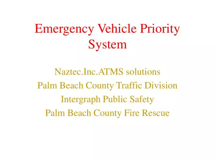 emergency vehicle priority system